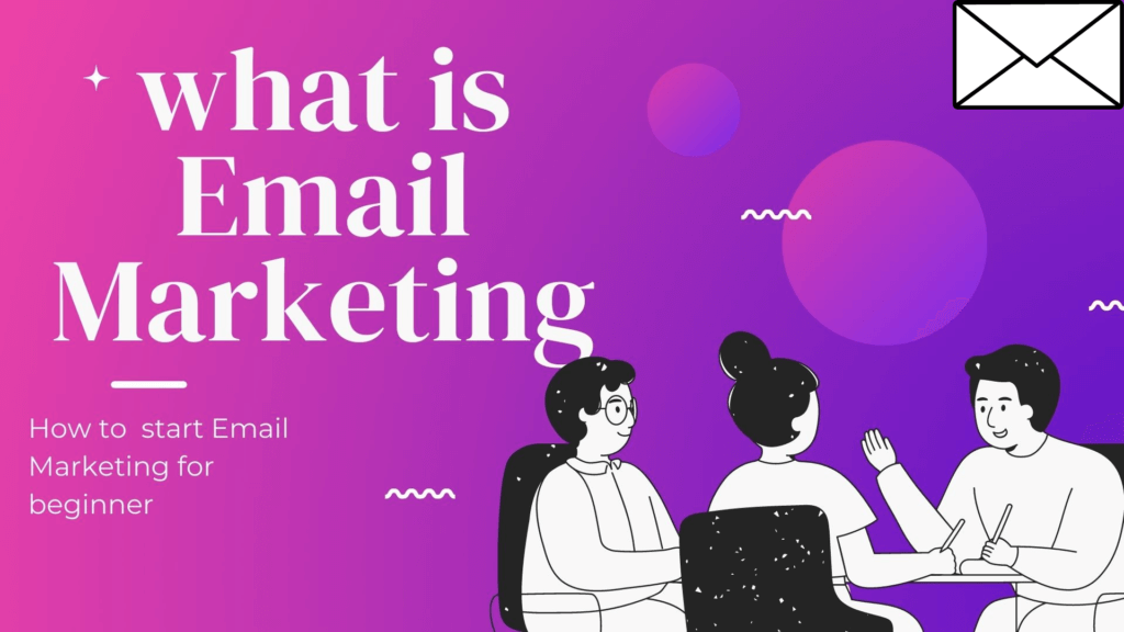 How to start E-mail Marketing for Beginner?
