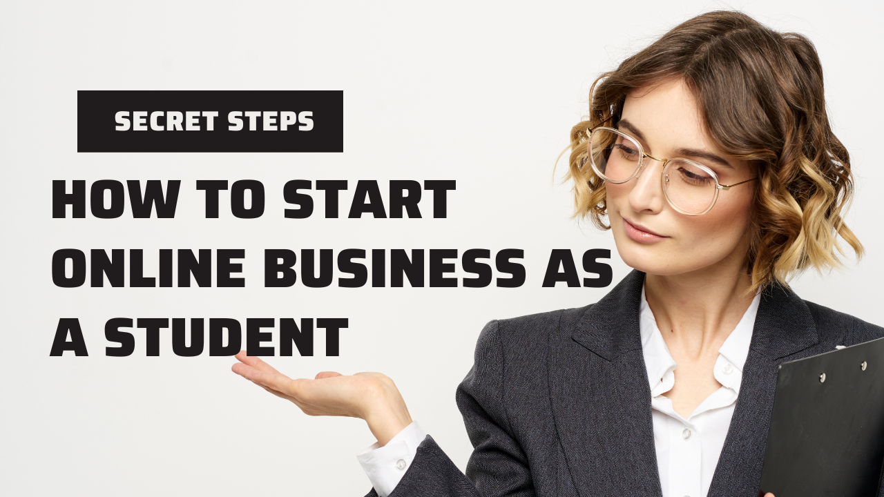 how to start online business as a student